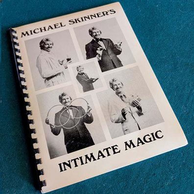 Michael Skinner's Intimate Magic by Jeff Busby